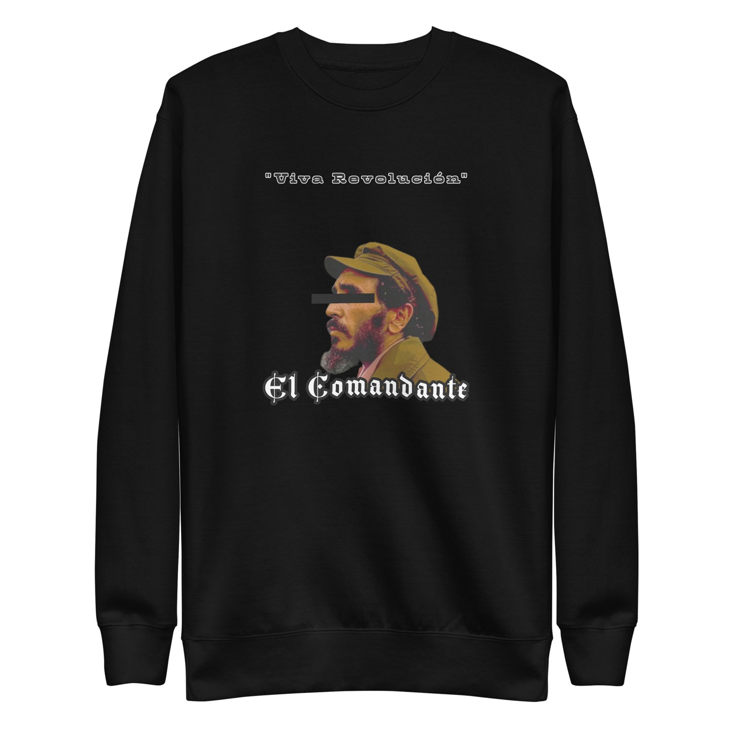 "El Comandante" Unisex Premium Sweatshirt